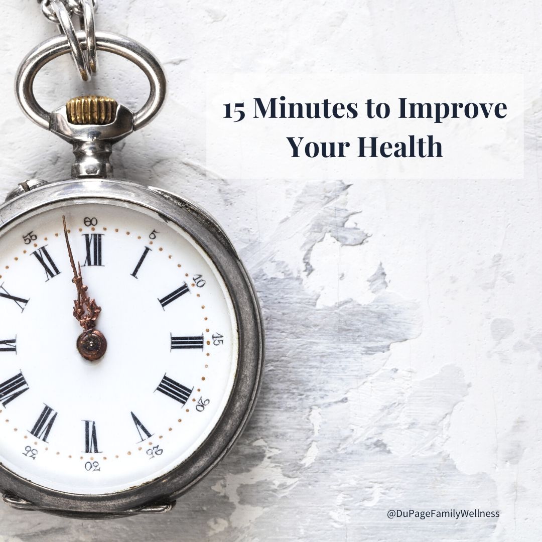 15 minutes to improve your health