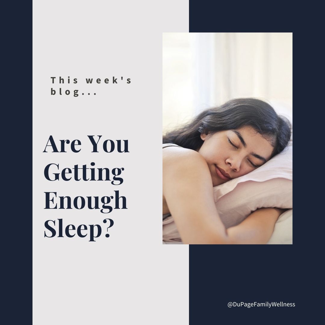 blog Are you getting enough sleep