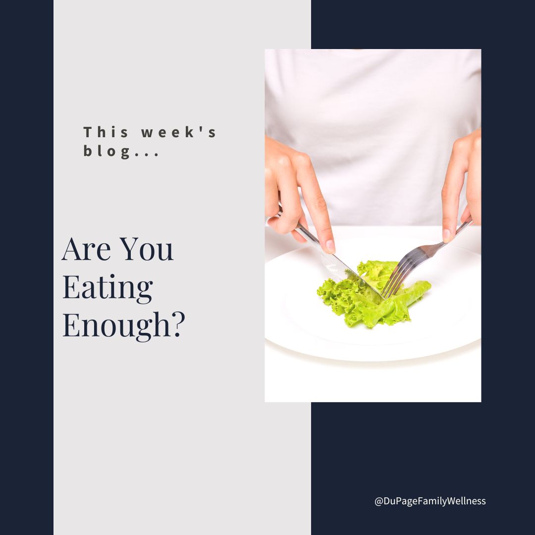 blog are you eating enough