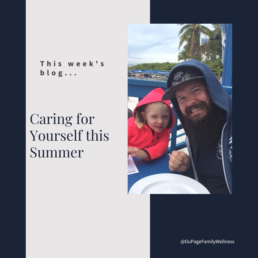 blog caring for yourself this summer